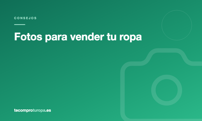 Fotos para vender ropa