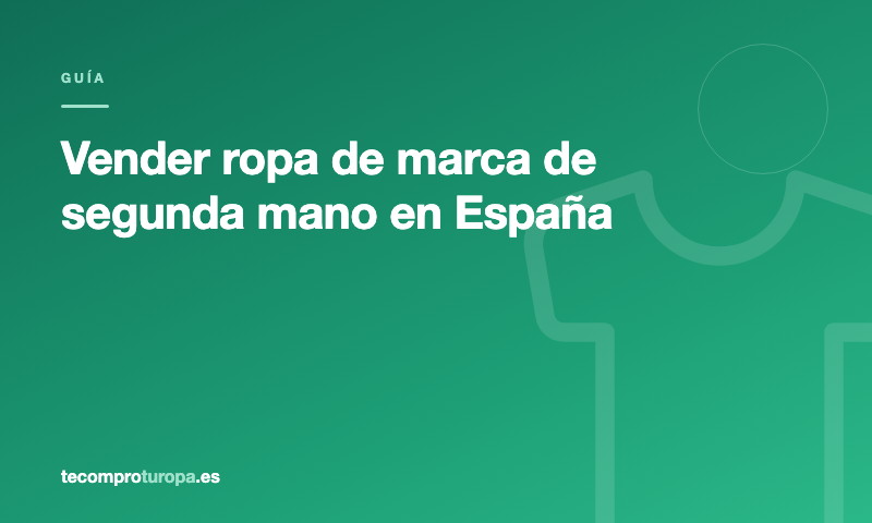 Vender ropa de marca